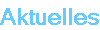 Aktuelles