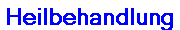 Heilbehandlung